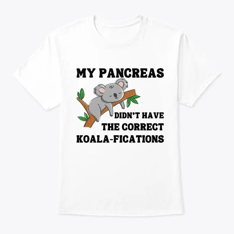 MY PANCREAS DIDN'T HAVE THE CORRECT K...